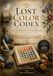 The Klaer The Lost Color Codex from Dutch Golden Ages: The Symphony of Watercolor, Secret Pigment Formulations - (Klaer Lightende Spiegel der Verfkonst - 1692): ... edition containing only all 400 color plates