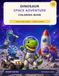 Dinosour Space Adventure Coloring Book