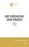 Die Wistana Verlag Der Natürliche Individualist-Die Ordnung der Freien Paperback