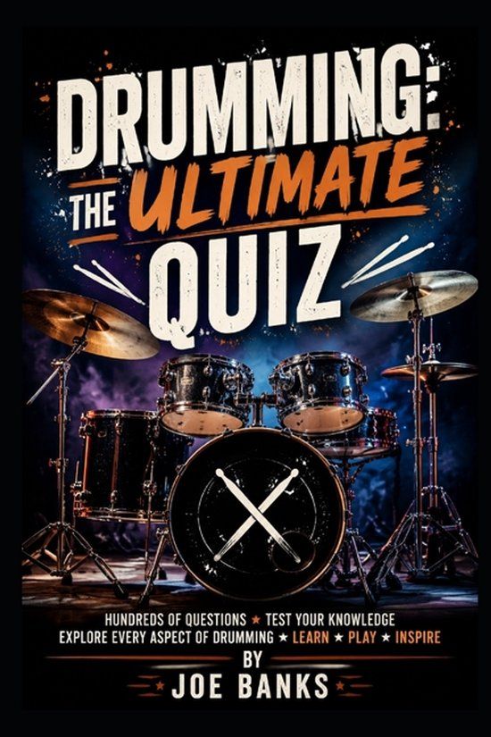 Drumming: Independently Published Drumming: The Ultimate Quiz Paperback