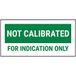 VSafety niet gekalibreerd pour seul autocollant vert indiqué - 51x25mm (rouleau de 250)