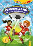 LESEZUG/2. G&G Verlagsgesellschaft mbH LESEZUG/2. Klasse - Lesestufe 2: Fußballcamp - Wer gewinnt den Kickertal-Pokal?