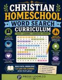 Christian Homeschool Word Search Curriculum: Large Print | 100 Bible Word Search Puzzles for Kids, Teens, Parents & Educators | Scripture-Based Christian Learning Activity Book