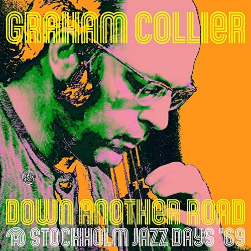 Down My Only Desire Records Down Another Road @ Stockholm Jazz Days '69