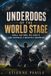 Underdogs Publishdrive Underdogs of the World Stage Paperback
