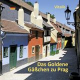 Das Goldene Gäßchen zu Prag