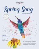 Spring Song (Illustrated): An Enchanting Children’s Edition of Paul Laurence Dunbar’s Classic Poem