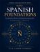 Spanish Libri GmbH Spanish Foundations: The Alphabet, Phonetics & Essential Communication for Adult Learners — A1–A2: 1