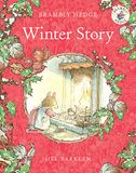 Winter Brambly Hedge Winter Story: Introduce children to the seasons in the gorgeously illustrated classics of Brambly Hedge!