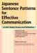 Japanese BOKP Japanese Sentence Patterns For Effective Communication: A Self-Study Course and Reference
