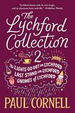 The Lychford Collection 2: The Lights Go Out in Lychford, Last Stand in Lychford, Gnomes of Lychford