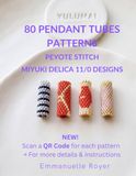 80 Beaded Tube Pendant Patterns: Peyote Stitch Designs for Miyuki Delica 11/0 Beads