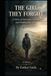 The Girl They Forgot: A Story of Survival, Courage, and Finding Her Voice