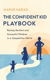The Libri GmbH The Confident Kid Playbook