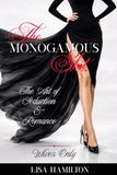 The Monogamous S.L.U.T.: Wives Only!