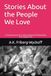 Stories About the People We Love: A Guided Journal for Understanding the Relationships That Shaped You