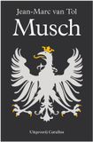 Musch Bol Musch Hardcover