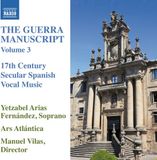 Outhere Ars Atlantica & Yetzabel Arias Fernandez - The Guerra Manuscript, Vol. 3 (CD)