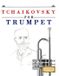 E C Masterworks Tchaikovsky pour Trompette : 10 thèmes faciles pour trompettiste débutant