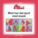 Mimi Har Det Sjovt Serien- Mimi har det sjovt med musik