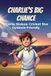 Charlie's Cricket Star Book One: Charlie's Big Chance