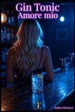 Gin Libri GmbH Gin Tonic amore mio Paperback