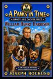 A Libri GmbH A Paws in Time: Brody and Cooper Meet the Presidents-A Paws In Time