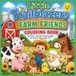 Little Trailblazers Farm Friends Coloring Book