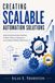 Creating Scalable Automation Solutions