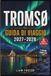 TROMSØ GUIDA DI VIAGGIO 2027–2028