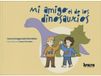 Mi amigo el de los dinosaurios