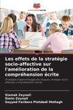 Les Editions Notre Savoir Les effets de la stratégie socio-affective sur l'amélioration de la compréhension écrite