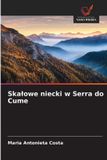 Skalowe Wydawnictwo Nasza Wiedza Skalowe niecki w Serra do Cume Paperback