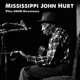 Suburban Mississippi John Hurt - The 1928 Sessions