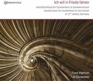 Outhere Franz Vitzthum - Ich Will In Friede Fahren (CD)