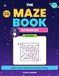The Maze Book: 78 Fun Space Mazes for Kids Ages 5-10 | Screen-Free Activity Book with Cosmo the Rocket