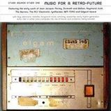 Music Cherry Red Records Limited Music For A Retro Future