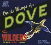 Sonic Rendezvous The Wilders - On The Wings Of A Dove (CD)