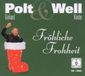 Froehliche.. Gerhard & Familie W Polt - Froehliche Frohheit