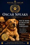 Wat Oscar Speaks Wat je hond je graag zou willen vertellen Paperback