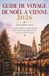 GUIDE DE VOYAGE DE NOËL À VIENNE 2026