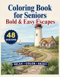 Coloring Book for Seniors: Bold & Easy Cozy Escapes
