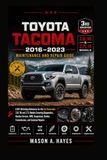 TOYOTA TOYOTA TACOMA 2016–2023 Maintenance and Repair Guide