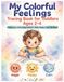My Colorful Feelings Tracing Book for Toddlers Ages 2-4