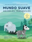 Mundo Suave Animales Tranquilos
