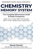 Chemistry Memory System: The Complete Mnemonics Guide and Study Companion