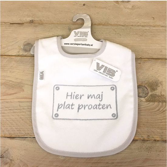 VIB slabbetje Very Important Baby dialect - Hier maj plat proaten