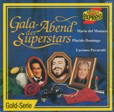 Gala Mario del Monaco, Placido Domingo, Luciano Pavarotti ‎– Gala-Abend Der Superstars CD
