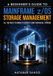 A Libri GmbH A Beginner's Guide to Mainframe z/OS Storage Management - All you need to know of Datasets and Peripheral Storage - Book 3