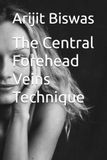 The Central Forehead Veins Technique